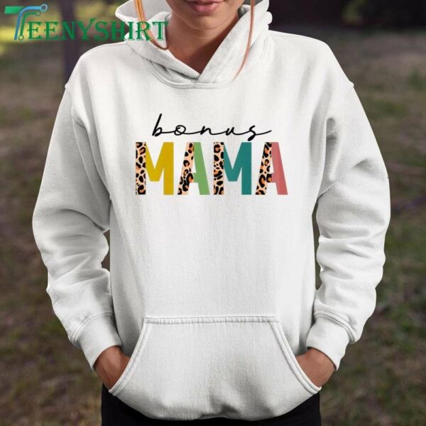 Bonus Mama T-Shirt Best Gift for Mom on Mother’s Day
