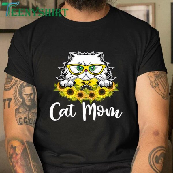 Cat Mom Shirt Mother’s Day Cat T-Shirt for Cat Lovers