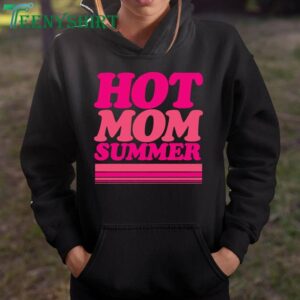 Cute Hot Mom Summer Shirt for Women 2