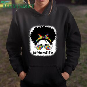 Cute and Empowering T Shirt for Autism Moms Living the Messy Bun Life 2