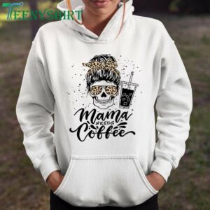Cute and Funny Mothers Day Shirt for Coffee Loving Moms 2