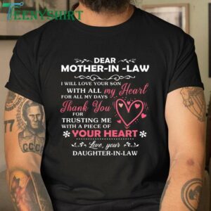Dear Mother in Law T Shirt Heartfelt Love Message Tee 3