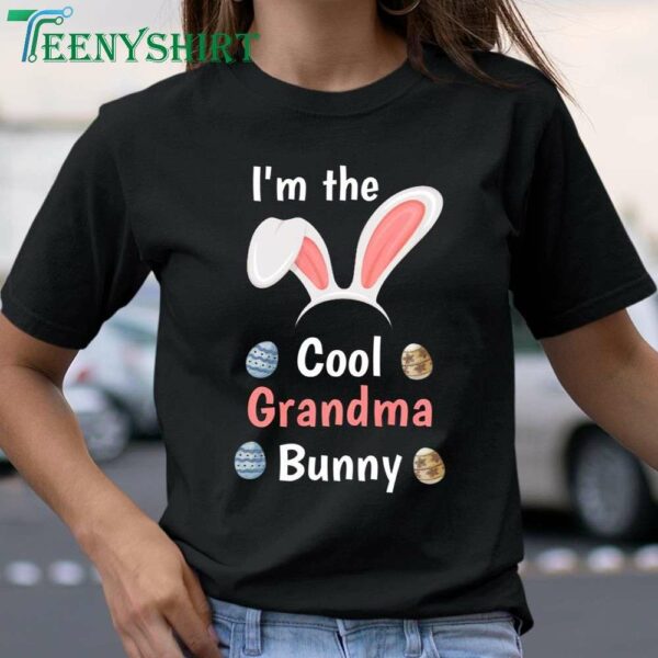 Hilarious Easter Mothers Day shirt that reads Im The Grandmother Bunny 1
