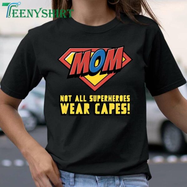 Inspirational T Shirt for Autism Moms Celebrating Their Superhero Strength 1