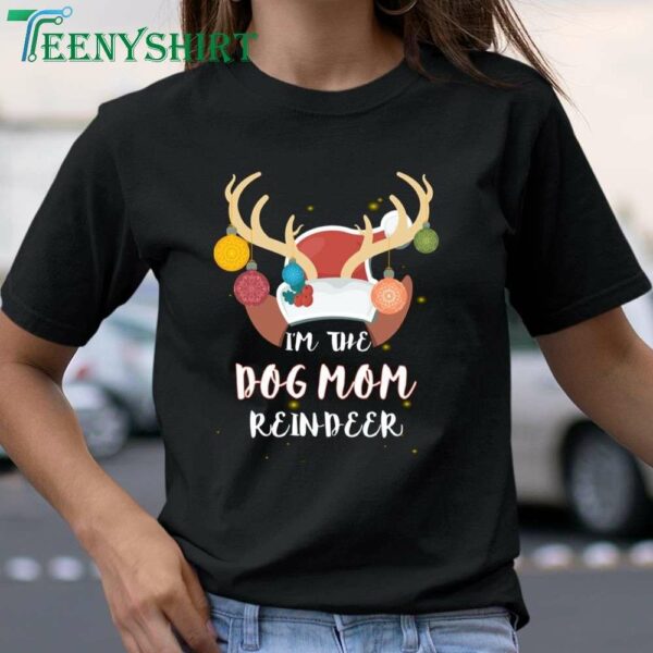 Matching Family Christmas Costume T Shirt with Funny Reindeer Design for Dog Mom 1