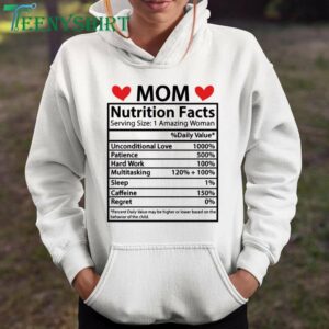 Mom Nutrition Facts T-Shirt Funny Mother’s Day or Birthday Gift