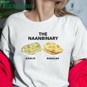 The Naanbinary Garlic Regular T-Shirt for Foodies and Pun Lovers