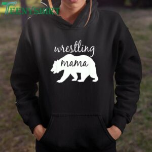 Wrestling Mama Bear Shirt for Moms